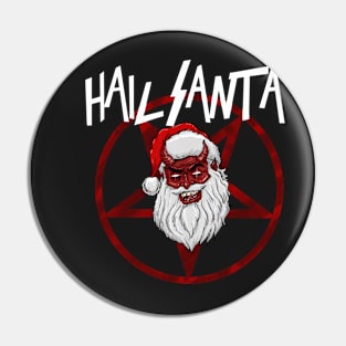 Hail Santa Pin
