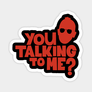 Taxi Driver 'You Talkin' to Me - Martin Scorsese movie Magnet