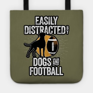 Easily Distracted by Dogs and Football Tote