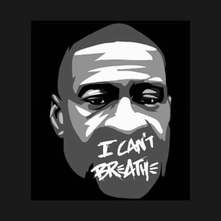 I can't breathe T-Shirt