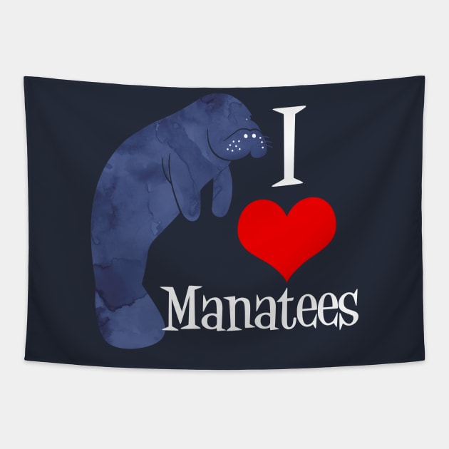 I Love Manatees Tapestry by epiclovedesigns
