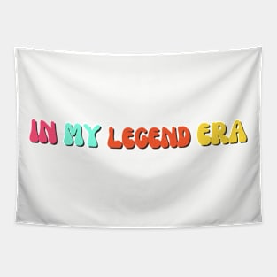 In my LEGEND era novelty gift Tapestry