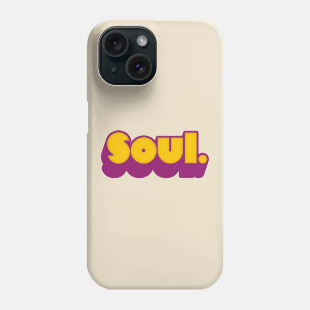 SOUL //// Retro 70s Music Fan Design Phone Case by DankFutura