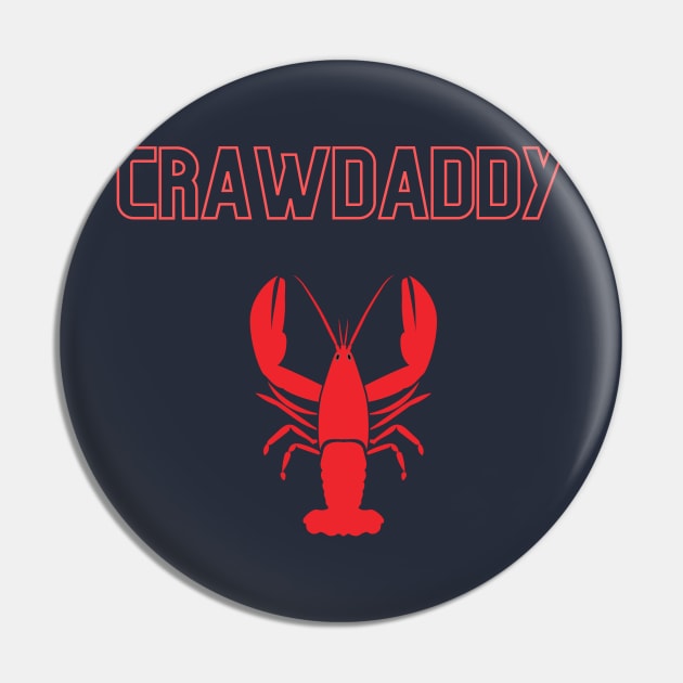 Crawdaddy Pin by TeesByTay