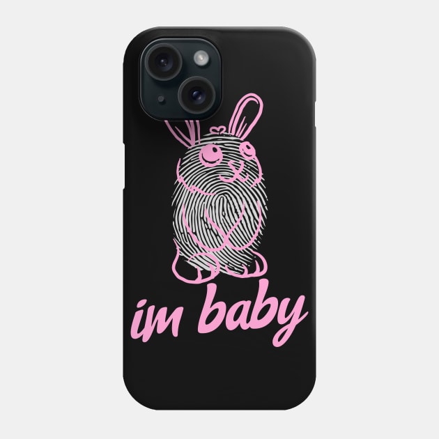 Im Baby Meme Pink Cute Bunny Kawaii Phone Case by BitterBaubles