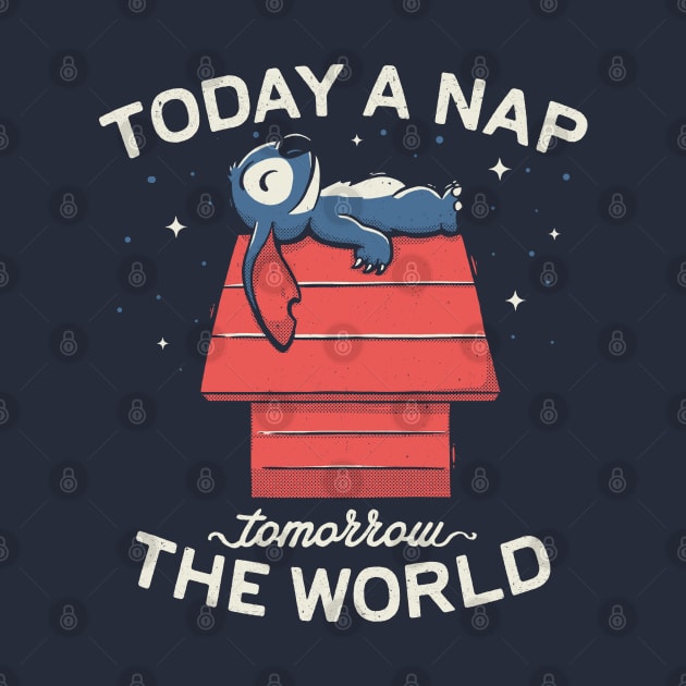 Today a Nap, Tomorrow the World by eduely