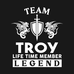 Troy Name T Shirt - Troy Life Time Member Legend Gift Item Tee T-Shirt