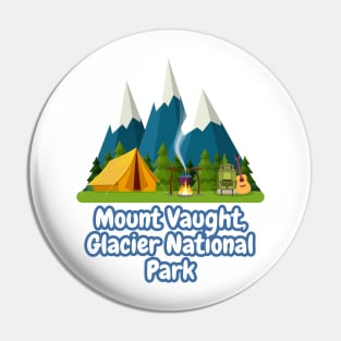 Mount Vaught, Glacier National Park Pin