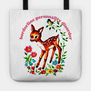 Borderline Personality Disorder / Humorous Depression Awareness Design Tote