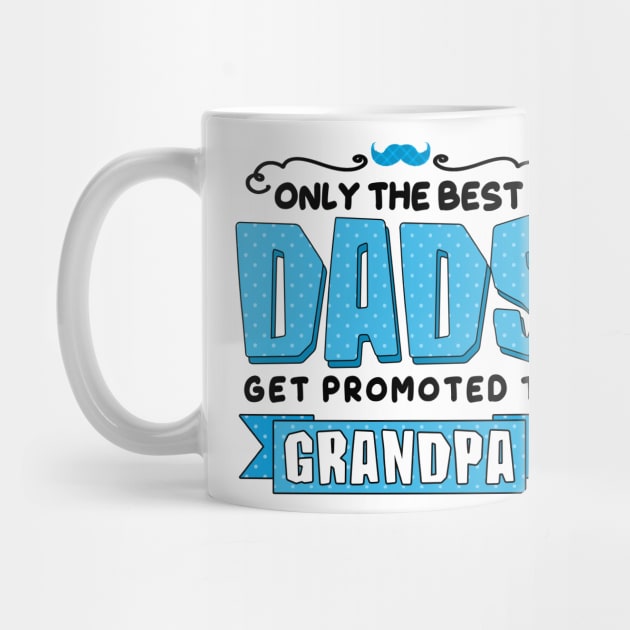 Grandpa Mug Promoted to Great Grandpa Coffee Mug 11oz - Grandpa Gifts