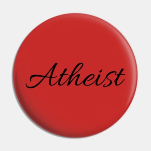 Script Atheist Shirt Pin