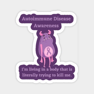 Autoimmune Disease Awareness Monster Magnet