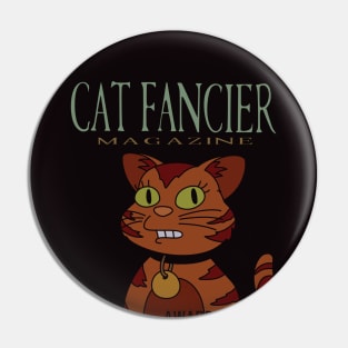 Cat Fancier Magazine Pin