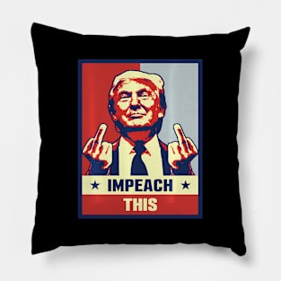 Pro President Donald Trump Supporter s Impeach This Pillow