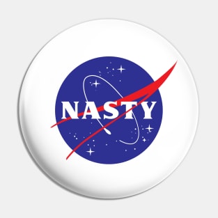 "NASTY" Nasa funny logo Pin