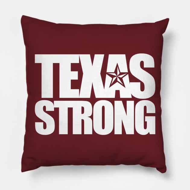 Texas Strong Pillow by JWDesigns