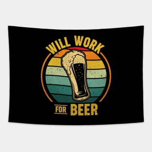 Will Work For Beer Tapestry