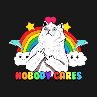 Nobody Cares Cat T-Shirt