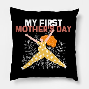 My First Mother's Day Super Mom Badass Mom Cute Mom Pillow