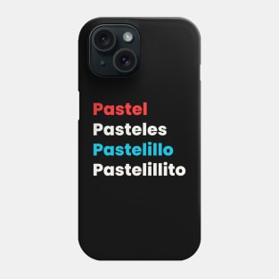 Aqui se come Pasteles Phone Case