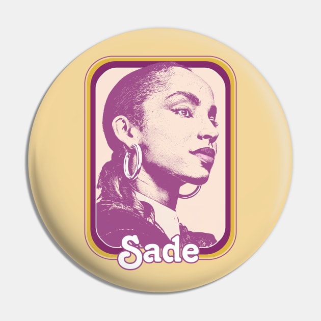 Sade // Retro 80s Style Fan Design Pin by DankFutura