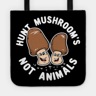 Hunt Mushroom's Not Animals Tote