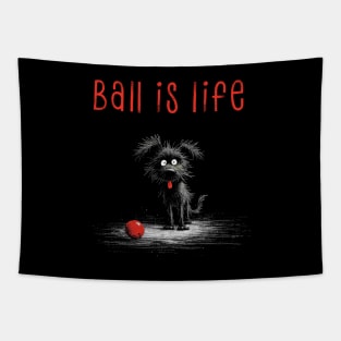 Ball is Life, Dog with Red Ball Tapestry