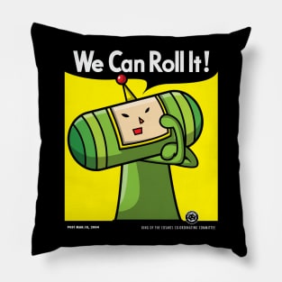 We Can Roll It! Pillow