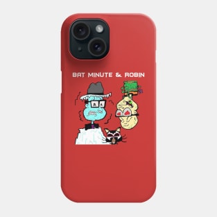 Bat Minute & Robin (White Text) Phone Case