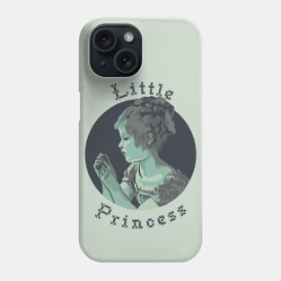 A Little Princess Portrait and  Quote Phone Case