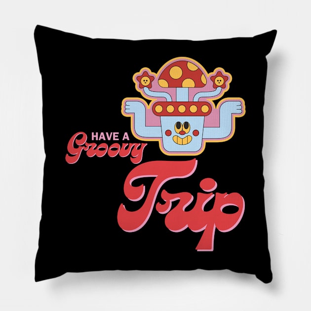 Have a Groovy Trip Pillow by Valley of Oh