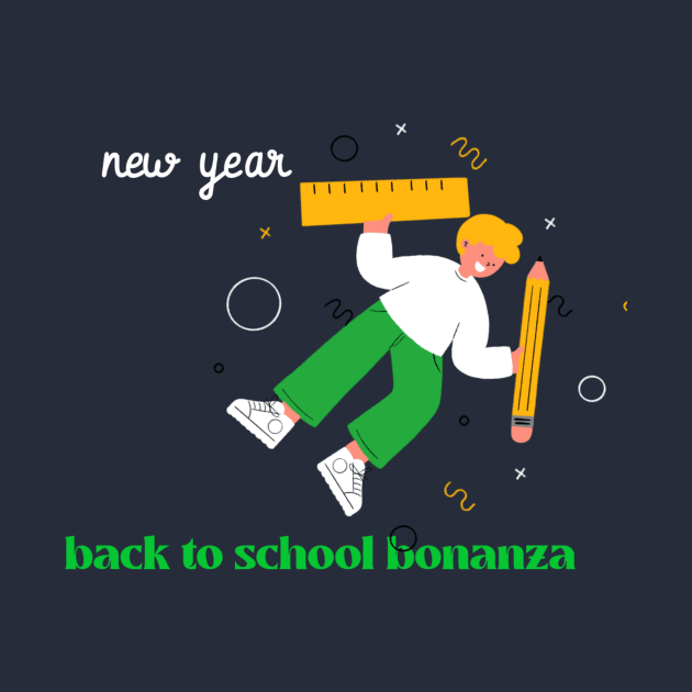 New year, back to school bonanza by Zipora