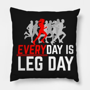 Everyday Is Leg Day Female Running Pillow