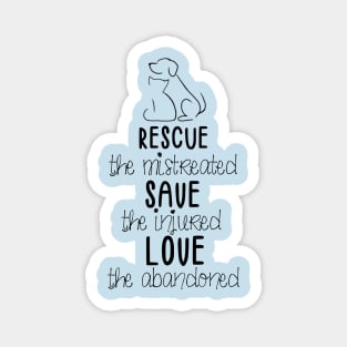 RESCUE SAVE LOVE (in black) Magnet