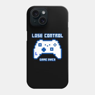 Lose Control Game Over Phone Case