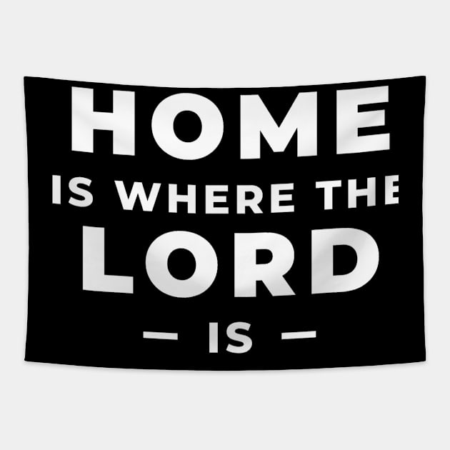 Home is Where the Lord is Tapestry by SOCMinistries