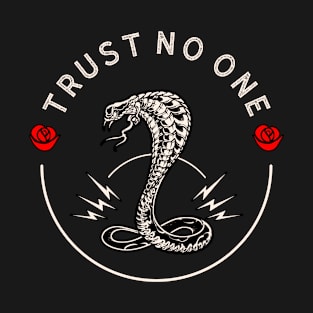 Trust No One Snake T-Shirt