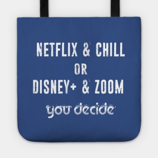 Netflix & Chill Tote