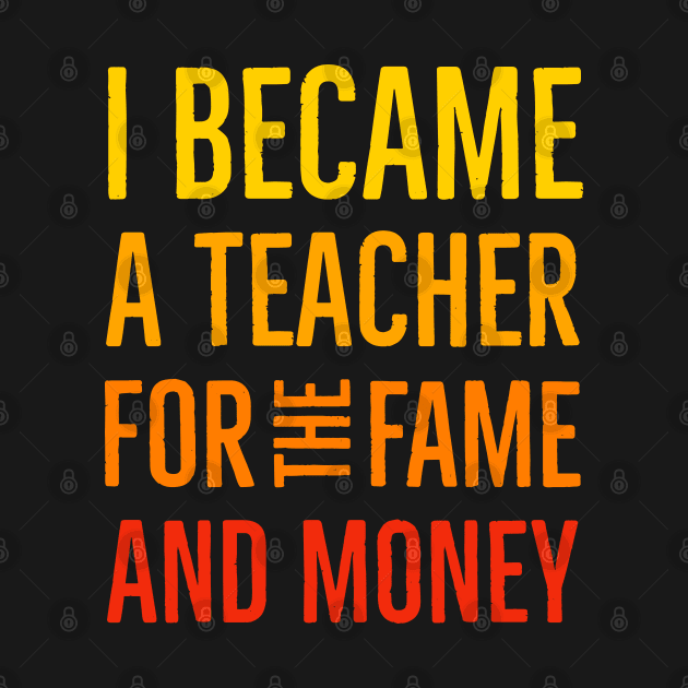 I Became A Teacher For The Money And Fame by Suzhi Q