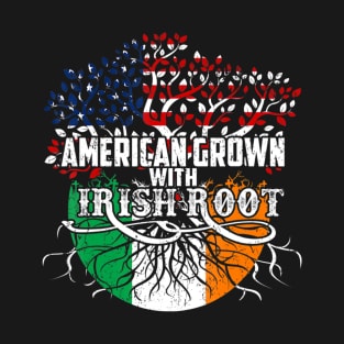 American Grown Irish Root Flag Ireland St Patricks Day T-Shirt
