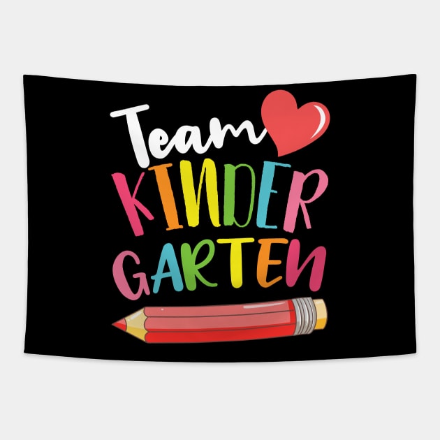 Team Kindergarten Cute Back To School Gift For Teachers and Students Tapestry by BadDesignCo