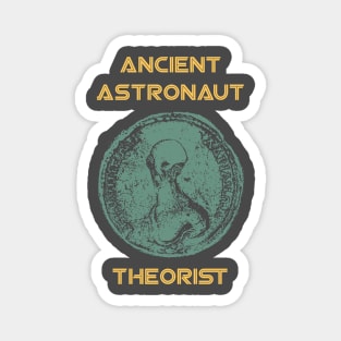 Ancient Astronaut Theorist Magnet