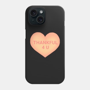 Cute Thanksgiving Conversation Hearts Phone Case