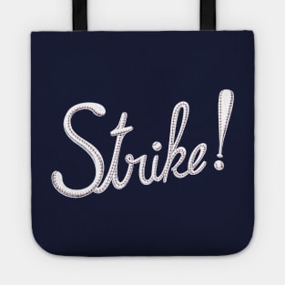 Strike ! Tote