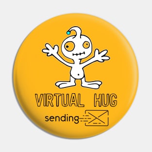 Virtual hug funny Pin