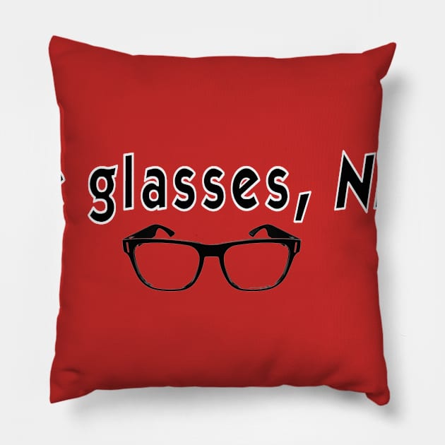 Nice Glasses Pillow by BradyRain