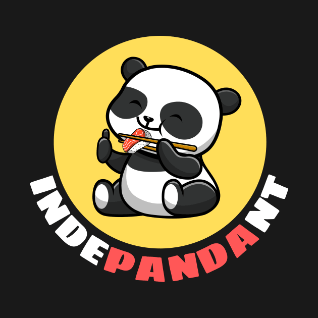 Indepandant | Cute Panda Pun by Allthingspunny