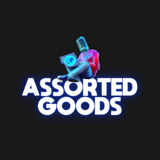 Assorted Goods T-Shirt