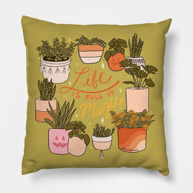 Life is Full of Magic Pillow by Doodle by Meg