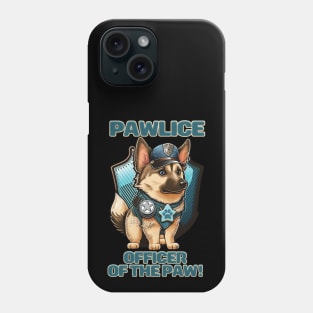 Pawlice Officer of the Paw - Police K9 Dog Phone Case